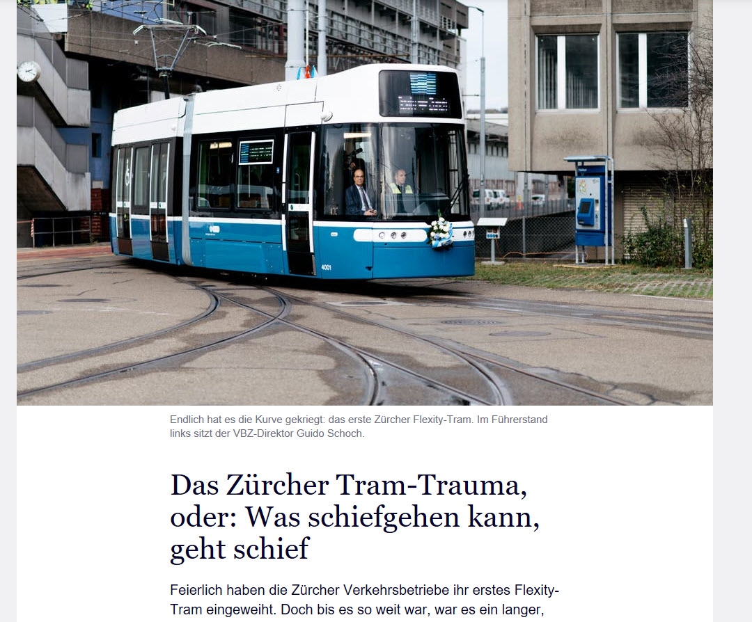 NZZ Das Zuercher Tram-Trauma oder Was schiefgehen kann geht schief